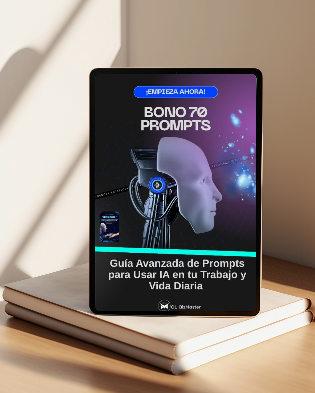 "IA PARA TODOS" Domina la Inteligencia Artificial y haz tu trabajo más fácil en tiempo récord.